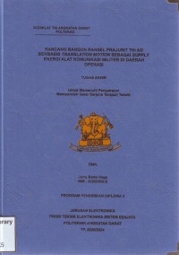 Rancang Bangun Ransel Prajurit TNI AD Berbasis Translation Motion Sebagai Supply Energi Alat Komunikasi Militer Di Daerah Operasi