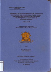 Penerapan Quality of Service (QoS) Pada Sistem Monitoring BBM Secara Real-Time Di Tangki Pendam Stasiun Pengisian Bahan Bakar TNI (SPBT) Satuan Bekang TNI AD Berbasis Android
