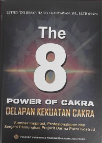 Image of The 8 Power of Cakra: Delapan Kekuatan Cakra