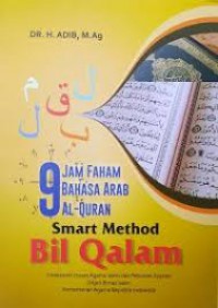 9 Jam Faham Bahasa Arab Al-Quran : Smart Method Bill Qalam