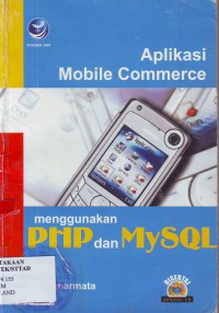 Aplikasi mobile commerce menggunakan PHP dan MySQL