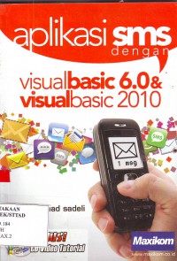 Aplikasi SMS Dengan Visual Basic 6.0 & Visual Basic 2010