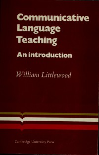Communicative Language Teaching - An Introduction