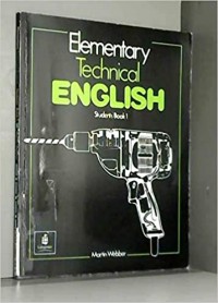 Elementary Technical English-Students` Book 1