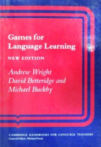 Games for Language Learning-New Edition