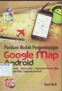 PANDUAN MUDAH PENGEMBANGAN GOOGLE MAP ANDROID