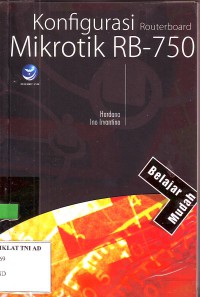 Konfigurasi Routerboard Mikrotik RB-750 (belajar mudah)