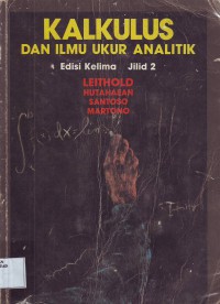 Kalkulus dan Ilmu Ukur Analitik Jilid 2