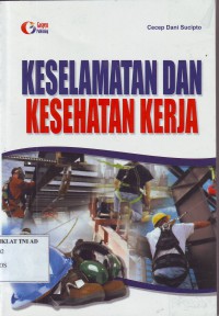 KESELAMATAN DAN KESEHATAN KERJA