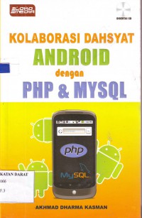 Image of KOLABORASI DAHSYAT ANDROID dengan PHP & MYSQL