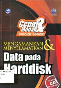 MENGAMANKAN & MENYELAMATKAN DATA PADA HARDDISK