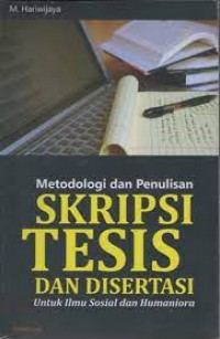 Image of Metodologi Penulisan Skripsi dan Tesis