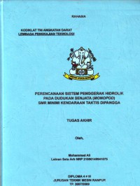 Perencanaan Sistem Penggerak Hidrolik Pada Dudukan Minimi Kendaraan Taktis Dipangga