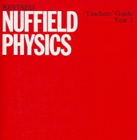 Image of Revised Nuffield Physics Teachers` Guide Year 3