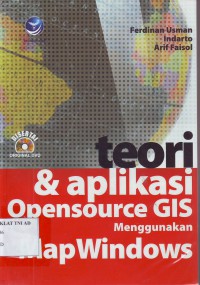 Image of TEORI & APLIKASI OPENSOURCE GIS MENGGUNAKAN MAPWINDOWS
