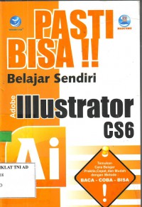 PASTI BISA !! Belajar Sendiri Adobe Illustrator CS6