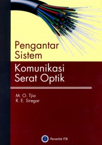 Image of Pengantar Sistem Komunikasi Serat Optik