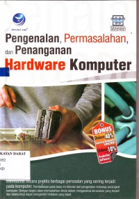 Pengenalan,Permasalahan dan Penanganan Hardware Komputer