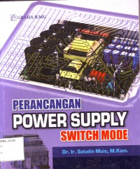 Image of PERANCANGAN POWER SUPPLY SWITCH MODE