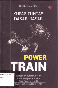 KUPAS TUNTAS DASAR-DASAR POWER TRAIN