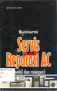 SERVIS DAN REPARASI AC (MOBIL DAN RUANGAN)