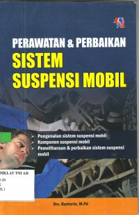 PERAWATAN DAN PERBAIKAN SISTEM SUSPENSI MOBIL