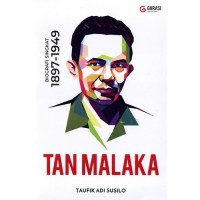 Image of TAN MALAKA ; Biografi Singkat (1897-1949)
