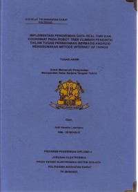 Image of Implementasi Pengiriman Data Real Time Dan Koordinat Pada Robot Tree Climber Pengintai Dalam Tugas Perbatasan Berbasis Android Menggunakan Metode Internet Of Things