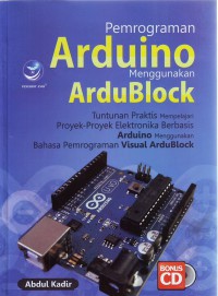 PEMROGRAMAN ARDUINO MENGGUNAKAN ARDUBLOK