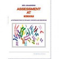 Assessment At School: An Introduction To Its Basic Concepts And Principles