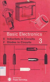 Basic Electronics 3 Inductors in Circuits & Diodes in Circuits