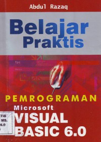 Belajar Praktis Pemrograman Microsoft Visual Basic 6.0