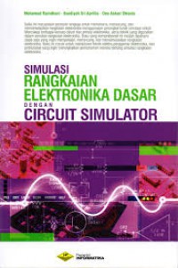 Simulasi Rangkaian Elektronika Dasar Dengan Circuit Simulator