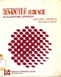 An Introduction to Computer Science: An Algorithmic Approach