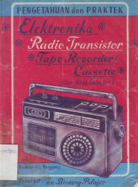 Elektronika-Radio Transistor, Tape recorder/Cassette