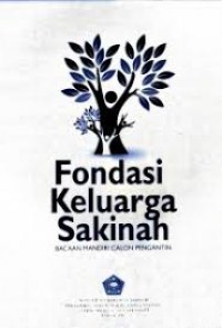 Fondasi Keluarga Sakinah: Bacaan Mandiri Calon Pengantin