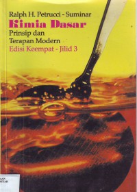 Kimia Dasar Jilid 3: Prinsip dan Terapan Dasar
