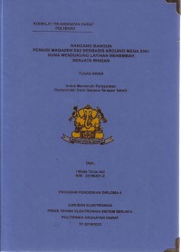 Rancang Bangun Pengisi Magazen SS2 Berbasis Arduino Mega 2560 Guna Mendukung Latihan Menembak Senjata