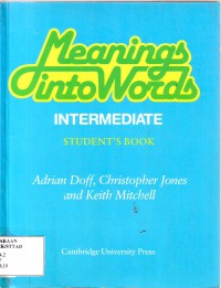 Meanings into Words Intermediate: Student's Book