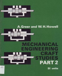 Mechanical Engineering Craft Studies Part 2