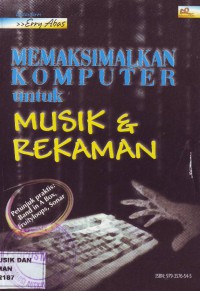 Memaksimalkan Komputer untuk Musik & Rekaman