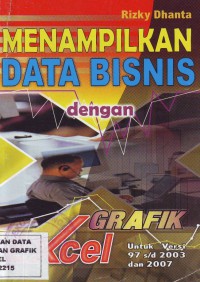 Menampilkan Data Bisnis dengan Grafik Excel untuk Versi 97 s/d 2003 dan 2007