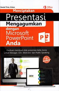 Image of Menciptakan Presentasi Mengagumkan Dengan Microsoft PowerPoint Anda
