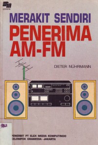 Merakit Sendiri Penerima AM-FM