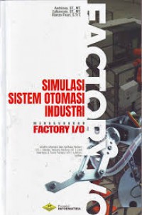 Simulasi Sistem Otomasi Industri Menggunakan Factory I/O