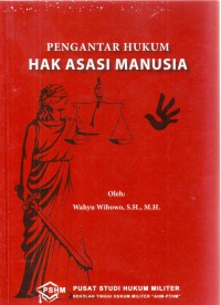 Pengantar Hukum Hak Asasi Manusia