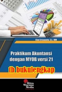 Praktikum Akuntansi dengan MYOB Versi 21