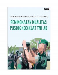 Image of E-Book Peningkatan Kualitas Pusdik Kodiklatad TNI-AD
