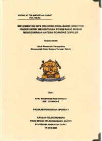 Image of Implementasi GPS Tracking Pada Radio Directon Finder Untuk Menentukan Posisi Radio Musuh Menggunakan Antena Roanoke Doppler