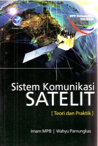 Sistem Komunikasi SATELIT (Teori dan Praktik)